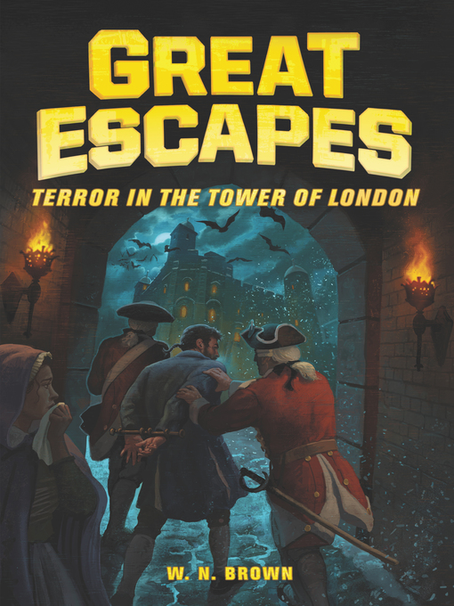 Title details for Terror in the Tower of London by W. N. Brown - Wait list